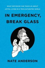 In Emergency, Break Glass