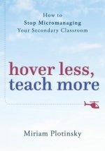 Teach More, Hover Less