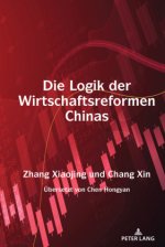 Die Logik Der Wirtschaftsreformen Chinas