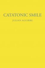 Catatonic Smile