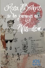 Rosa Brekvis se 40 journeys na Wis-dom
