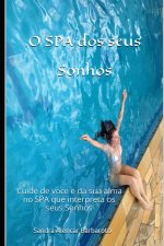 O SPA dos seus Sonhos