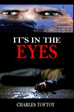 It's in the Eyes