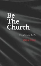 Be The Church