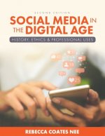 Social Media in the Digital Age
