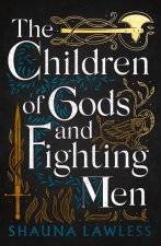 Children of Gods and Fighting Men