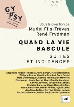 Quand la vie bascule... Colloque Gypsy XXI