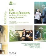 Les évangéliques, racines, identités, engagements