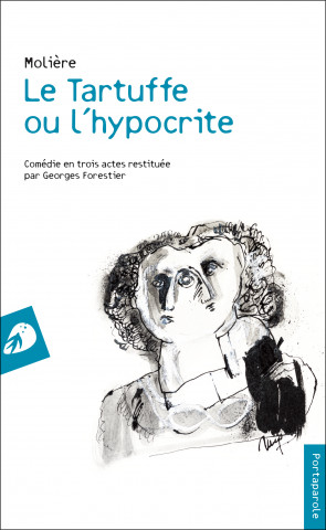 Le Tartuffe ou l’hypocrite