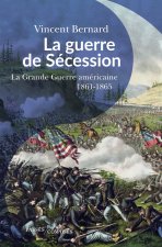 La guerre de Sécession