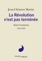 La Révolution n'est pas terminée