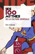 Les 100 mythes de la culture générale