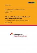 Selbst- und Co-Regulation bei Kindern mit Autismus-Spektrum-Störung