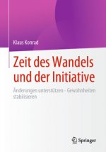 Zeit Des Wandels Und Der Initiative