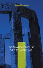 Verhangnisvolle Verschwoerung