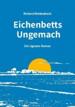 Eichenbetts Ungemach