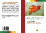 Elastografia hepática em pacientes com carcinoma hepatocelular