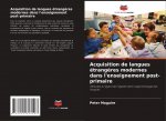 Acquisition de langues etrangeres modernes dans l'enseignement post-primaire