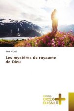Les mysteres du royaume de Dieu