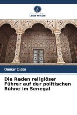 Reden religioeser Fuhrer auf der politischen Buhne im Senegal
