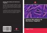 Sintese Microbiana de Hormonas Vegetais
