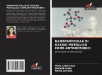 Nanoparticelle Di Ossido Metallico Come Antimicrobici