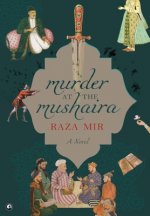 MURDER AT THE MUSHAIRA