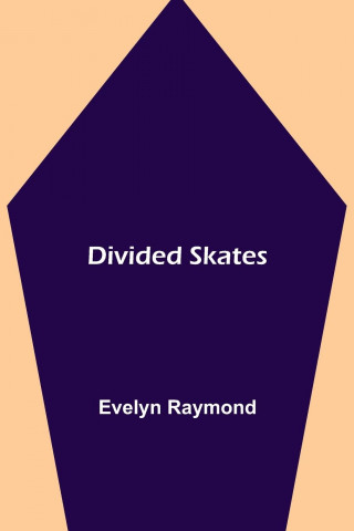 Divided Skates