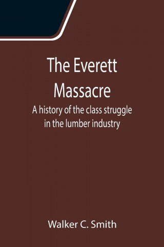 Everett Massacre