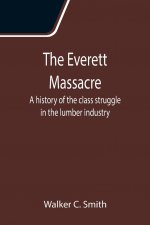 Everett Massacre