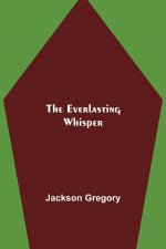 Everlasting Whisper