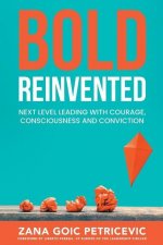 Bold Reinvented