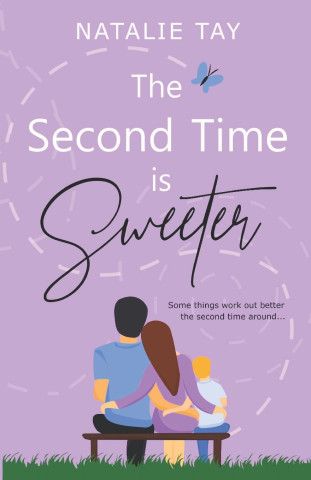 Second Time is Sweeter