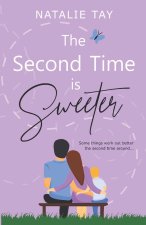 Second Time is Sweeter