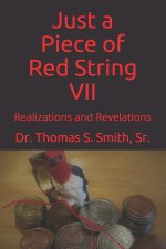 Just a Piece of Red String VII