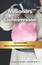 Millionars Geheimnisse