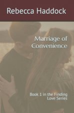 Marriage of Convenience