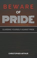 Beware of Pride