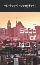 Saga of M.O.R