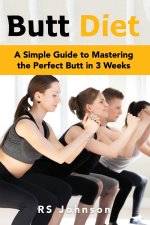 Butt Diet