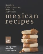 Goodbye Chimichangas
