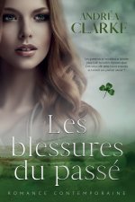 Les blessures du passe