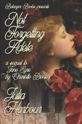 Not Forgetting Adele