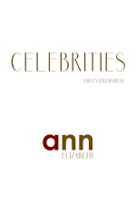 Celebrities & Entertainment - Ann Elizabeth