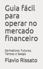 Guia facil para operar no mercado financeiro