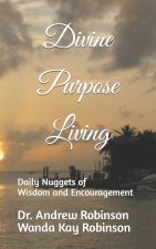 Divine Purpose Living