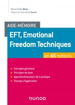 Aide-mémoire - EFT, Emotional Freedom Techniques en 45 notions