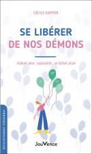 Se libérer de nos démons