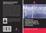 Impacto do acompanhamento individualizado na cobertura eficaz da imunizacao