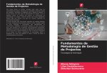 Fundamentos da Metodologia de Gestao de Projectos